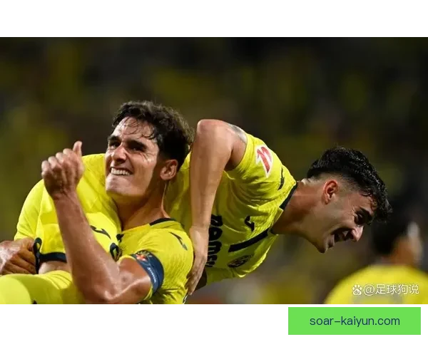 西甲黄潜进攻火力持续提升，近期表现值得关注